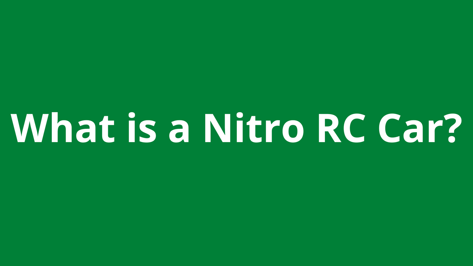 What is a Nitro RC Car
