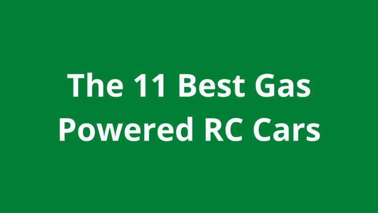 The 11 Best Gas Powered RC Cars